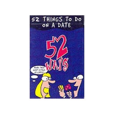 52 Things To Do On A Date...