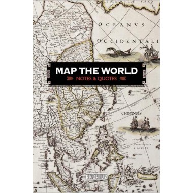 Map the world notes and quotes