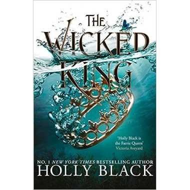 The Wicked King The Folk of...