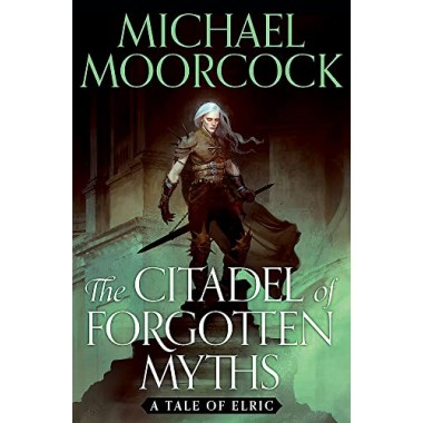 The Citadel of Forgotten Myths