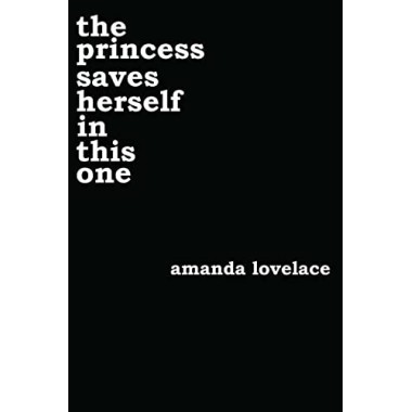 The princess saves herself...