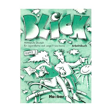 BLICK 3 ARBEITSBUCH