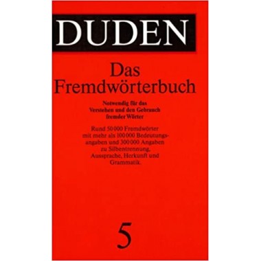 Duden Das Fremdworterbuch 5