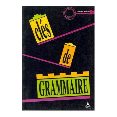 CLES DE GRAMMAIRE (ΜΠΕΚΟΣ)