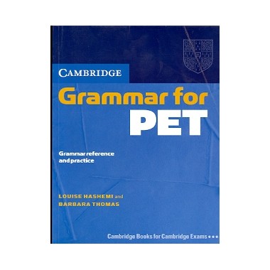CAMBRIDGE GRAMMAR FOR PET