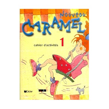 CARAMEL 1 NOUVEAU CAHIER D'...