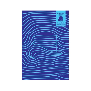 HIS LAST BOW   AN EPILOGUE...